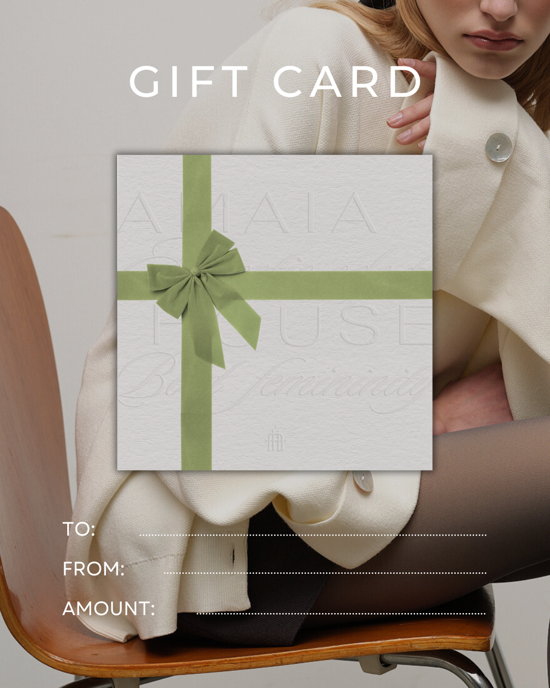 Amaia House Gift Card